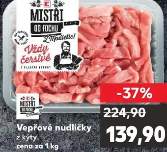 Kaufland Vepřové nudličky nabídka