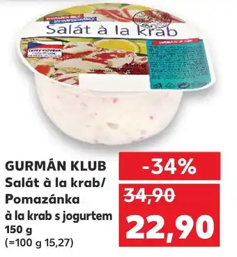 Kaufland GURMÁN KLUB Salát à la krab/ Pomazánka à la krab s jogurtem nabídka