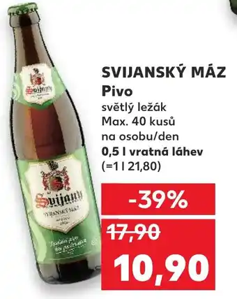 Kaufland SVIJANSKÝ MÁZ Pivo nabídka