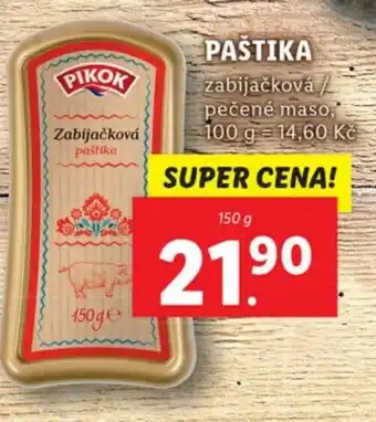 Lidl PAŠTIKA nabídka