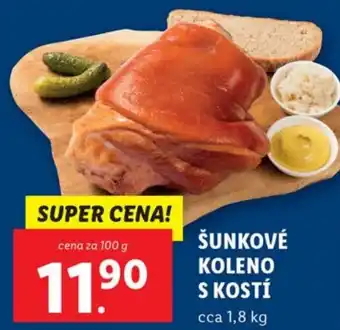 Lidl ŠUNKOVÉ KOLENO S KOSTÍ nabídka