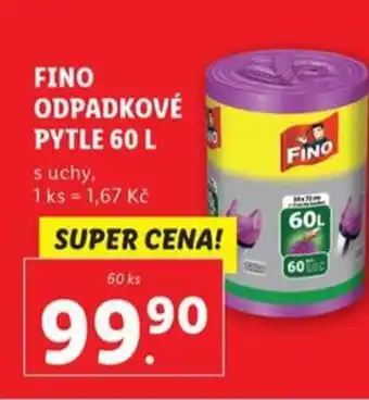 Lidl FINO ODPADKOVÉ PYTLE 60 L nabídka