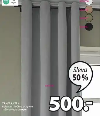 JYSK ZÁVĚS ANTEN nabídka