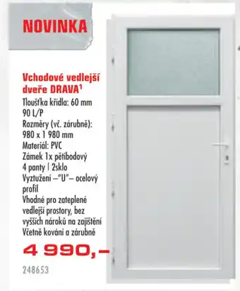 Uni Hobby Vchodové vedlejší dveře DRAVA nabídka