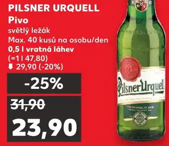 Kaufland PILSNER URQUELL Pivo nabídka