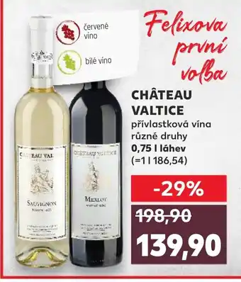 Kaufland CHÂTEAU VALTICE nabídka