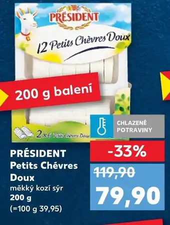 Kaufland PRÉSIDENT Petits Chévres Doux nabídka