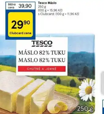 Tesco Tesco máslo nabídka
