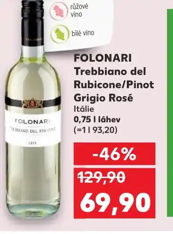 Kaufland FOLONARI Trebbiano del Rubicone/Pinot Grigio Rosé nabídka