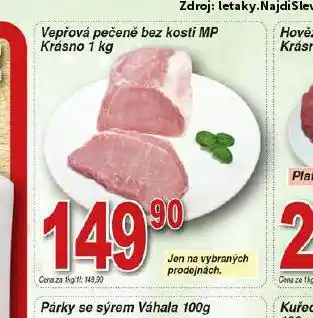 Hruška Vepřová pečeně bez kosti nabídka