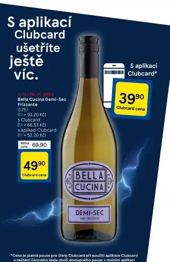 Tesco Bella cucina demi-sec frizzante 0,75 1 nabídka