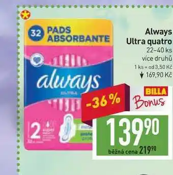 Always ultra quatro 22-40 ks