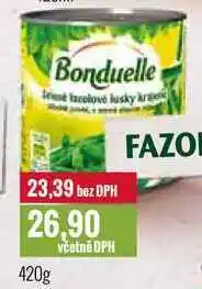 Ratio Bonduelle fazolové lusky 420g nabídka