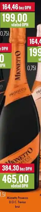 Ratio Mionetto Prosecco D.O.C. Treviso brut nabídka
