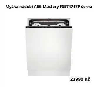 Datart Myčka nádobí AEG Mastery FSE74747P černá nabídka