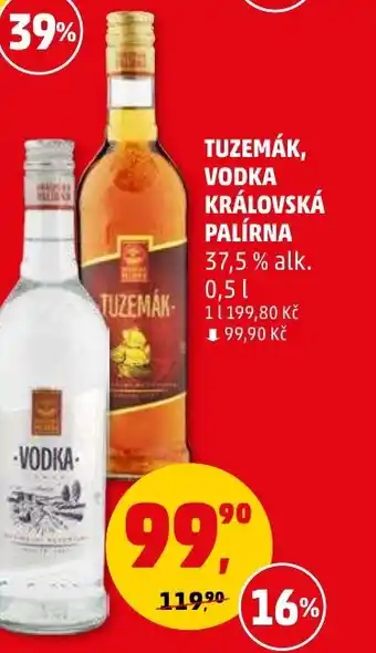 Penny Market TUZEMÁK, VODKA KRÁLOVSKÁ PALÍRNA 37,5 % nabídka