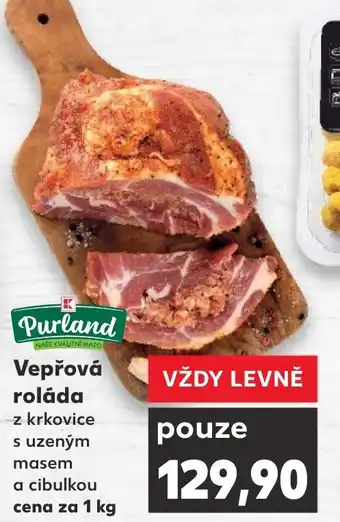 Kaufland Vepřová roláda nabídka