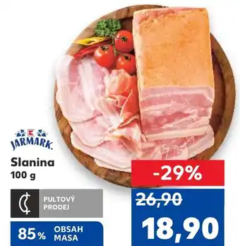 Kaufland Slanina 100 g nabídka