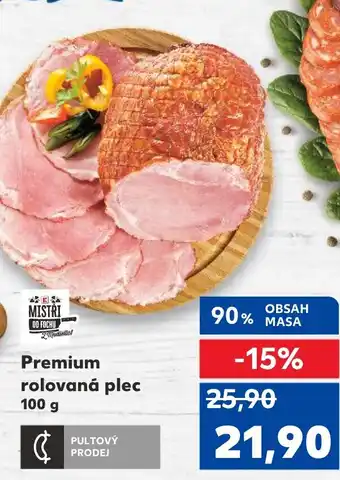 Kaufland Premium rolovaná plec nabídka