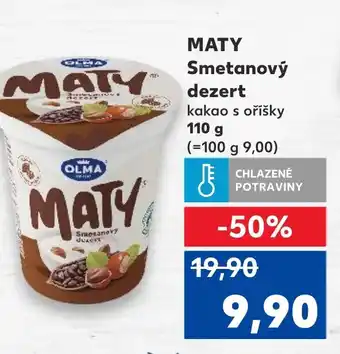 Kaufland MATY Smetanový dezert nabídka