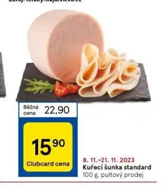 Tesco Kuřecí šunka standard nabídka