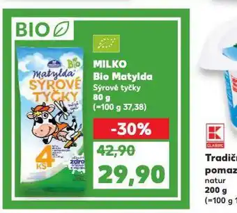 Kaufland Milko bio matylda nabídka