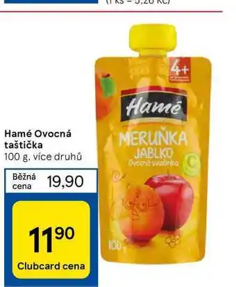 Tesco Hamé ovocná taštička 100 g nabídka