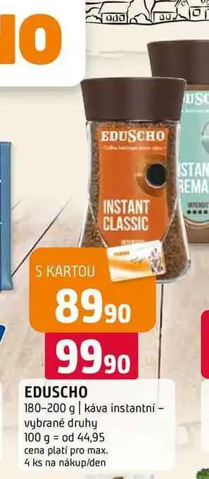 Terno Eduscho 180-200 g nabídka