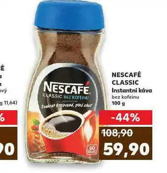 Kaufland Káva nescafé classic instantní káva bez kofeinu nabídka