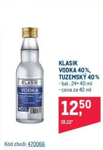 Makro KLASIK VODKA 40%, TUZEMSKÝ 40% nabídka