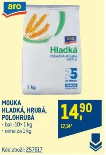 Makro MOUKA HLADKÁ, HRUBÁ, POLOHRUBÁ nabídka