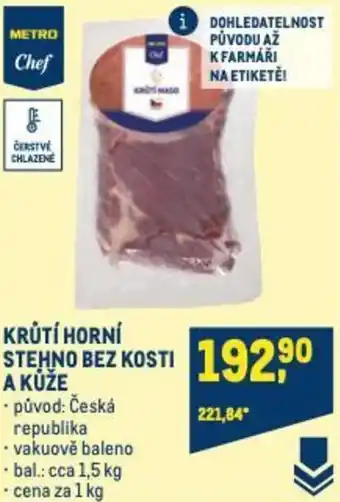 Makro KRŮTÍ HORNÍ STEHNO BEZ KOSTI A KŮŽE nabídka