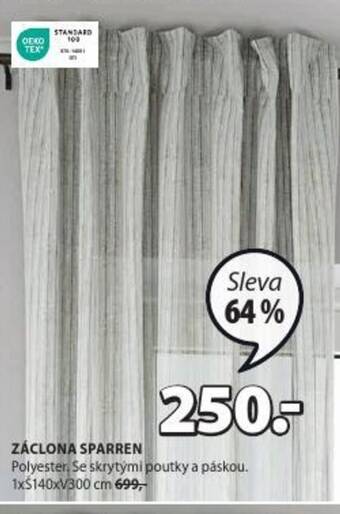 JYSK ZÁCLONA SPARREN nabídka