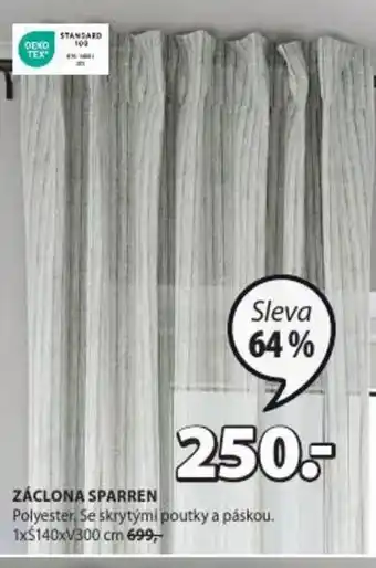 JYSK ZÁCLONA SPARREN nabídka