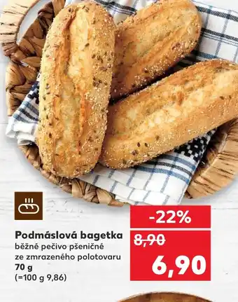 Kaufland Podmáslová bagetka nabídka