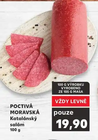 Kaufland POCTIVÁ MORAVSKÁ Katalánský salám nabídka