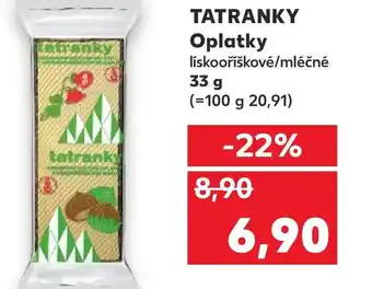 Kaufland TATRANKY Oplatky nabídka