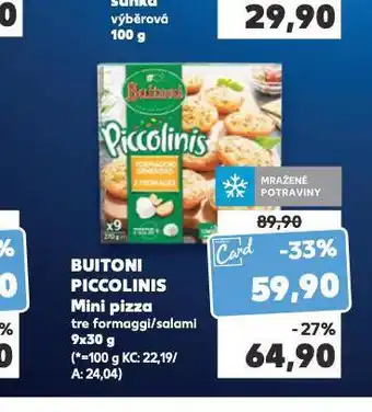 Kaufland Pizza buitoni piccolinis nabídka