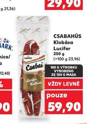 Kaufland Klobása lucifer nabídka