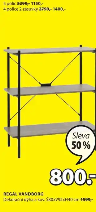 JYSK REGÁL VANDBORG nabídka