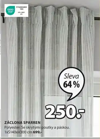 JYSK ZÁCLONA SPARREN nabídka