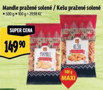 Albert Mandle pražené solené / Kešu pražené solené 500 g nabídka