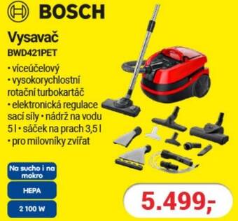 Planeo Elektro BOSCH Vysavač BWD421PET nabídka