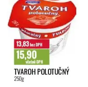 Ratio TVAROH POLOTUČNÝ 250g nabídka