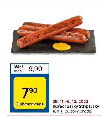 Tesco Kuřecí párky striptýzky 100 g nabídka