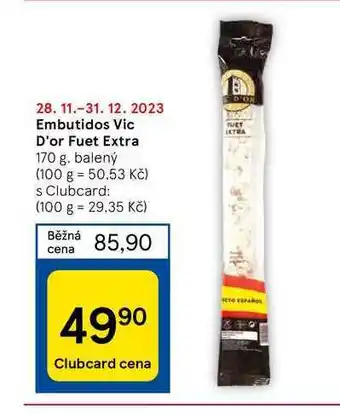 Tesco Embutidos vic d'or fuet extra 170 g nabídka