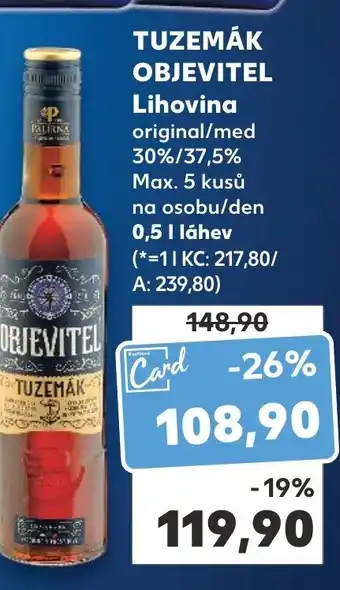 Kaufland TUZEMÁK OBJEVITEL Lihovina nabídka