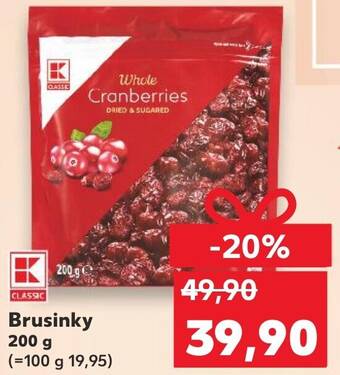 Kaufland Brusinky 200 g nabídka