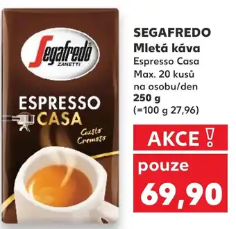 Kaufland SEGAFREDO Mletá κάνα nabídka