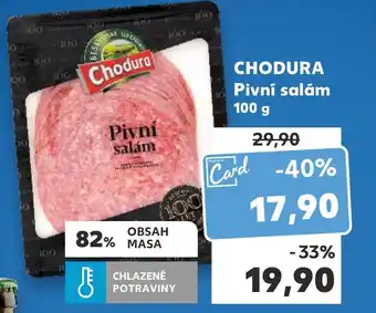 Kaufland CHODURA Pivní salám 100 g nabídka
